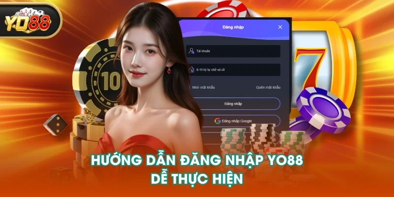 Hướng dẫn đăng nhập YO88 dễ thực hiện Hướng dẫn đăng nhập YO88 dễ thực hiện