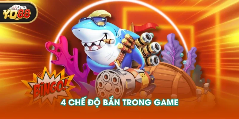 4 chế độ bắn trong game 4 chế độ bắn trong game